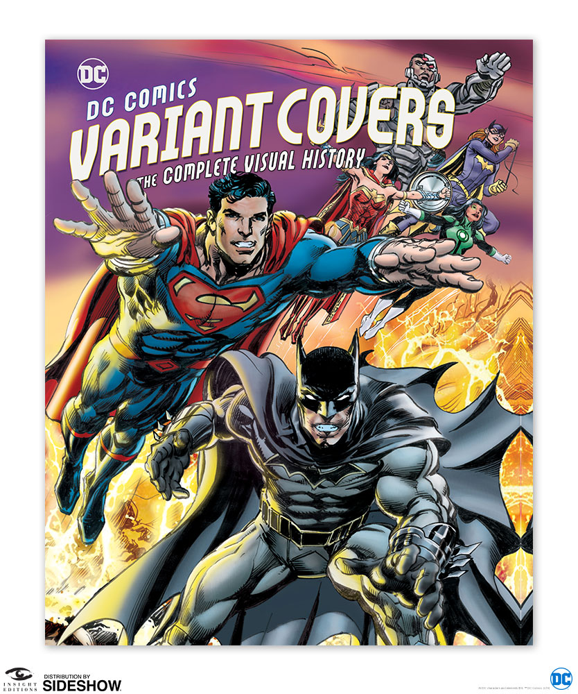 DC Comics Variant Covers: The Complete Visual History