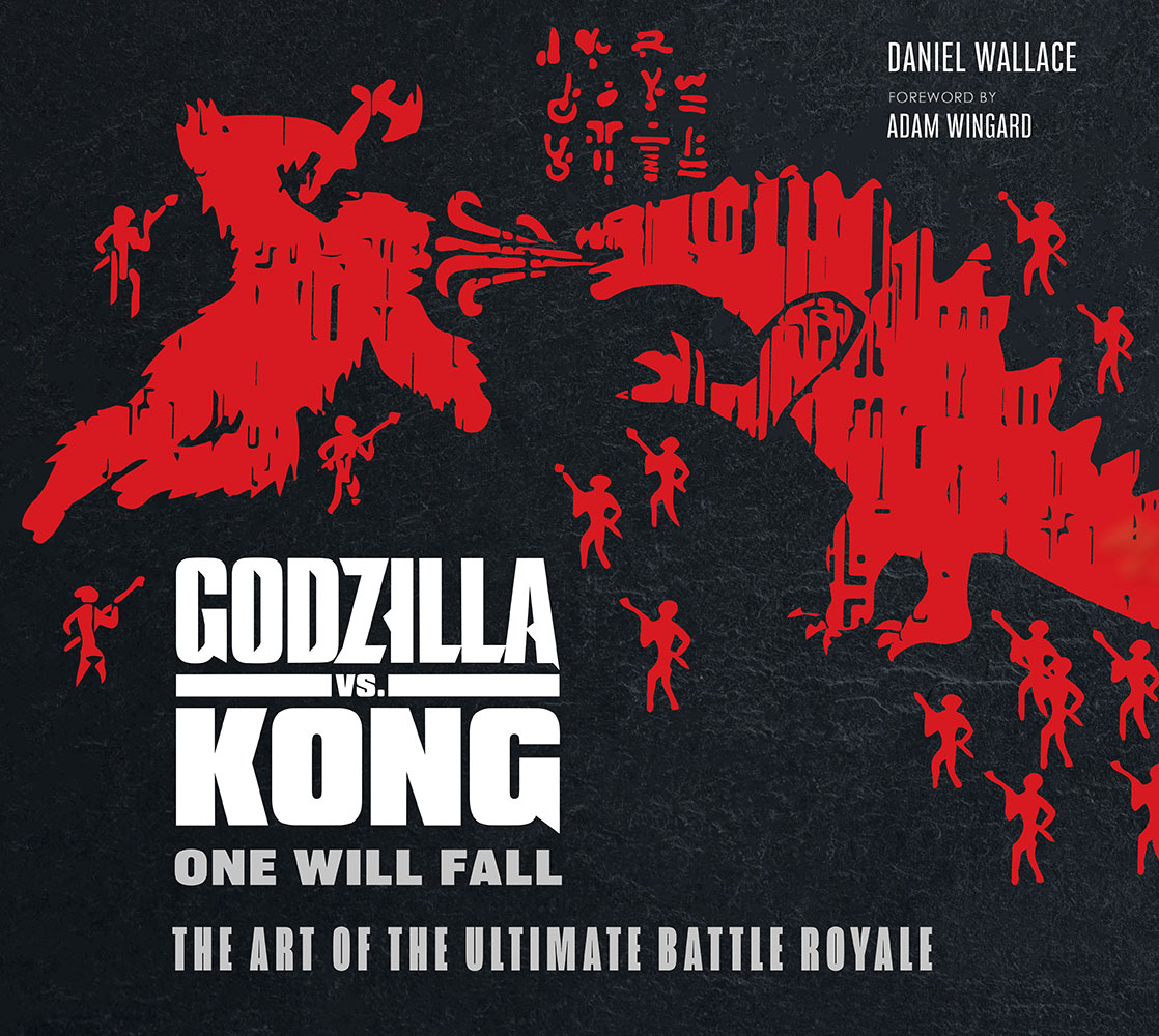 Godzilla vs Kong: One Will Fall: The Art of the Ultimate Battle Royal