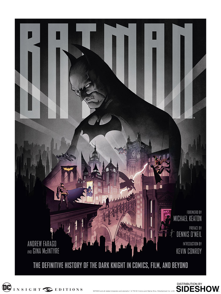 Batman: The Definitive History of the Dark Knight in Comics Film. and Beyond