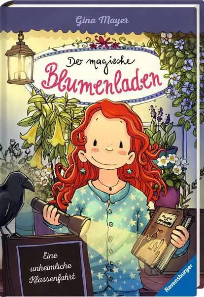 Der magische Blumenladen. Band 12 - Eine unheimliche Klassenfahrt