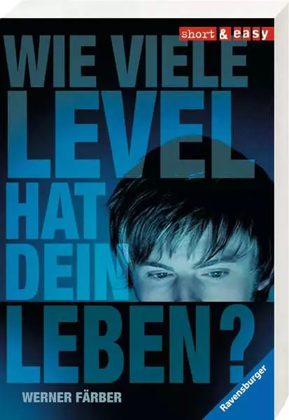 Short & Easy - Wie viele Level hat dein Leben?