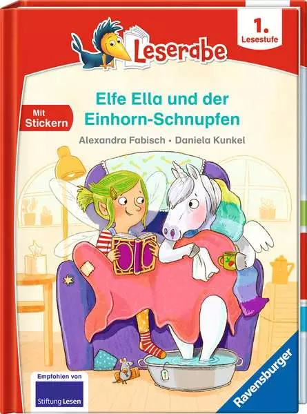 Leserabe 1. Lesestufe - Elfe Ella und der Einhorn-Schnupfen
