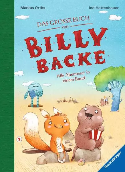 Das große Buch von Billy Backe Band 1 + Band 2 als Sammelband. Vorlesebuch für die ganze Familie!