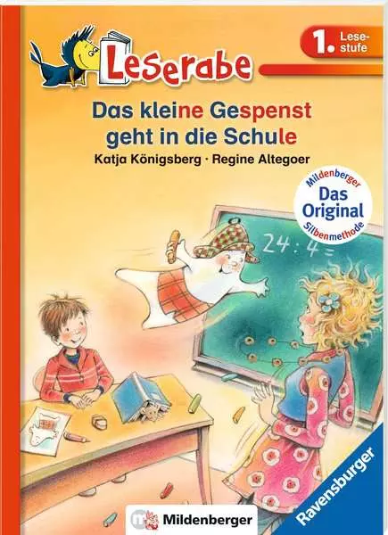 Leserabe mit Mildenberger Silbenmethode - Das kleine Gespenst geht in die Schule