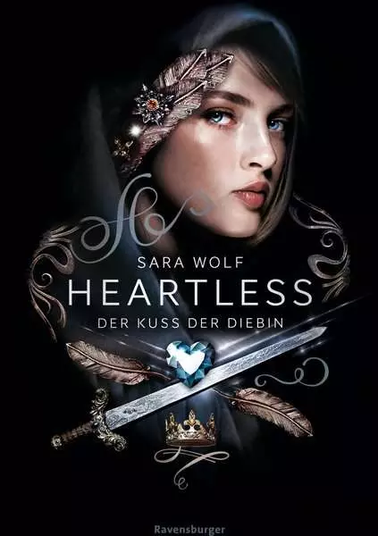 Heartless. Band 1 - Der Kuss der Diebin