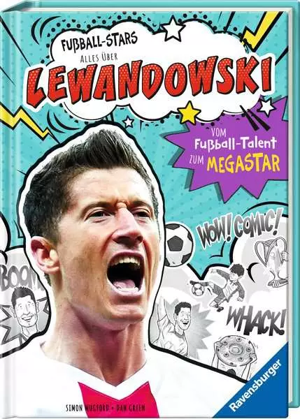 Fußball-Stars - Alles über Lewandowski. Vom Fußball-Talent zum Megastar