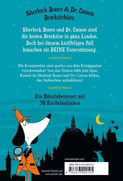 Meisterdetektiv Sherlock Bones. Band 1 - Die Jagd nach den Kronjuwelen
