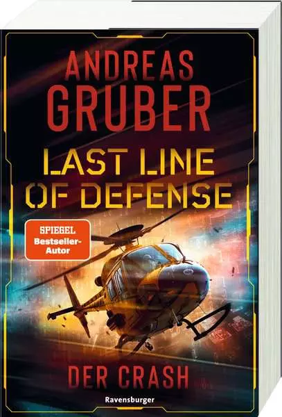 Last Line of Defense. Band 3 - Der Crash