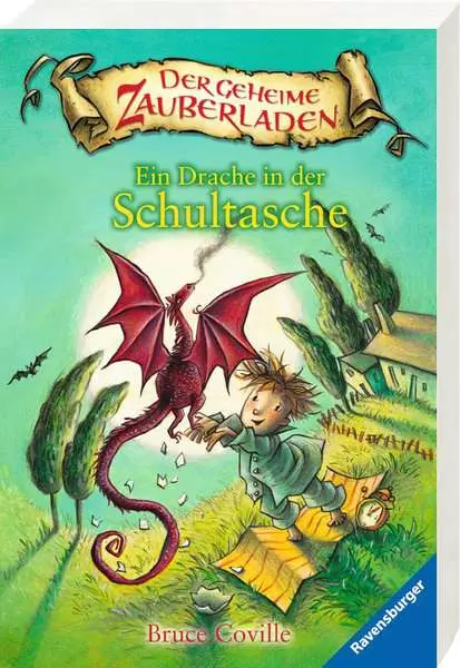 Der geheime Zauberladen. Band 1 - Ein Drache in der Schultasche