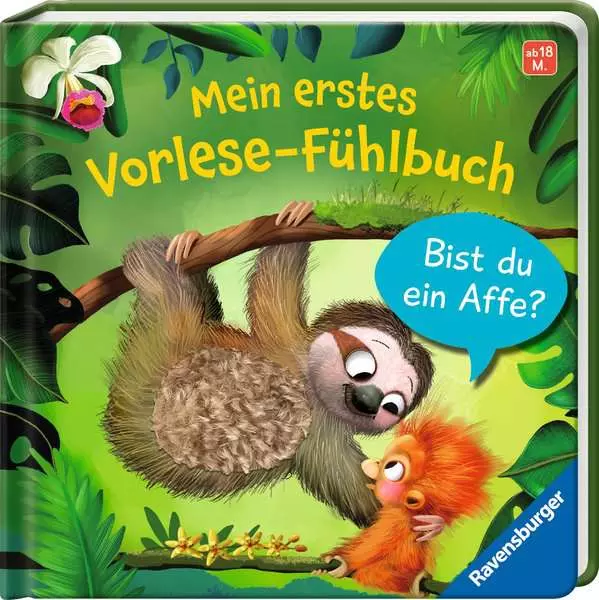 Mein erstes Vorlese-Fühlbuch - Bist du ein Affe?
