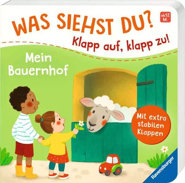 Was siehst du? Klapp auf. klapp zu! Mein Bauernhof