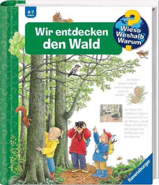 Ravensburger Wieso? Weshalb? Warum?. Band 46 - Wir entdecken den Wald