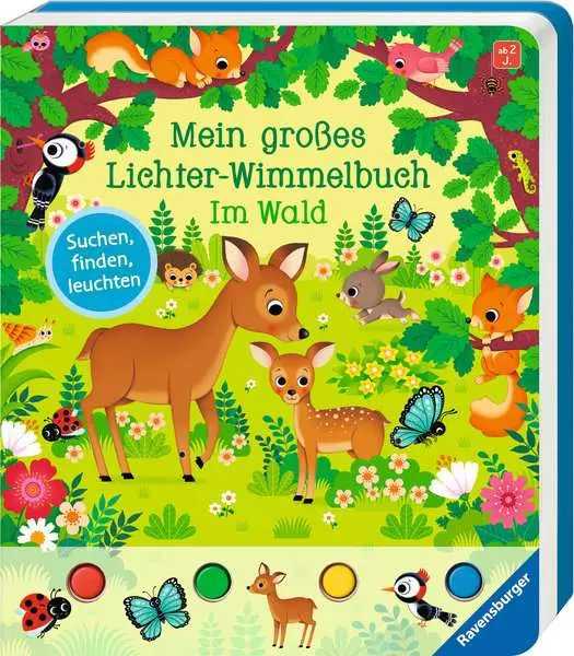 Mein großes Lichter-Wimmelbuch - Im Wald