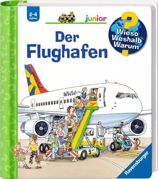 Ravensburger Wieso? Weshalb? Warum? junior. Band 3 - Der Flughafen