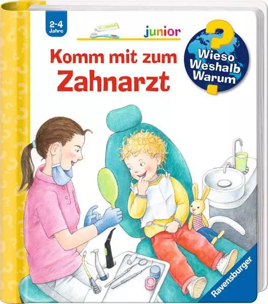 Ravensburger Wieso? Weshalb? Warum? junior. Band 64 - Komm mit zum Zahnarzt