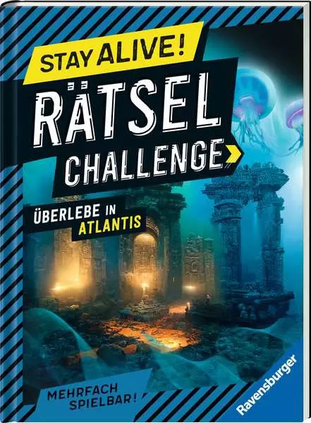 Stay alive! Rätsel-Challenge - Überlebe in Atlantis