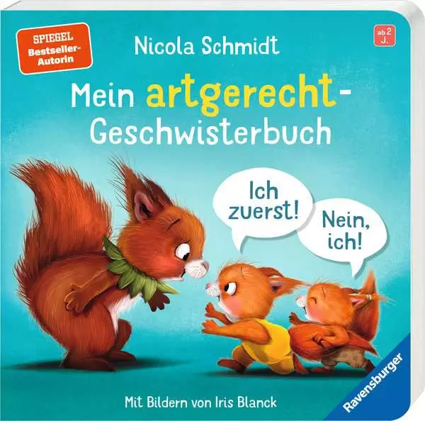 Mein artgerecht-Geschwisterbuch: Ich zuerst! Nein. ich!