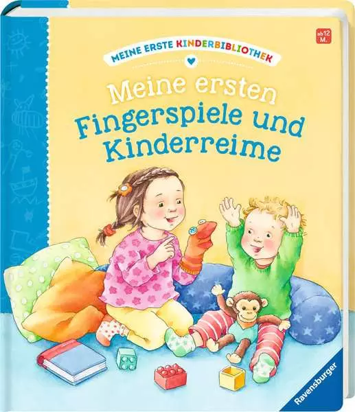 Meine erste Kinderbibliothek - Meine ersten Fingerspiele und Kinderreime