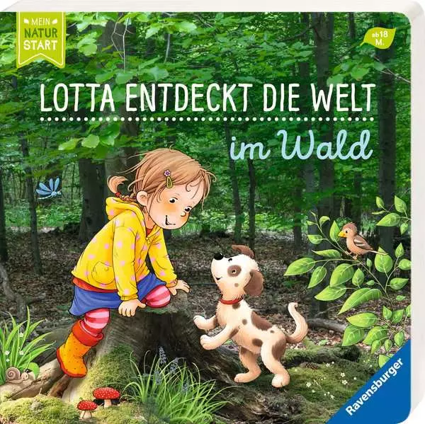 Lotta entdeckt die Welt: Im Wald