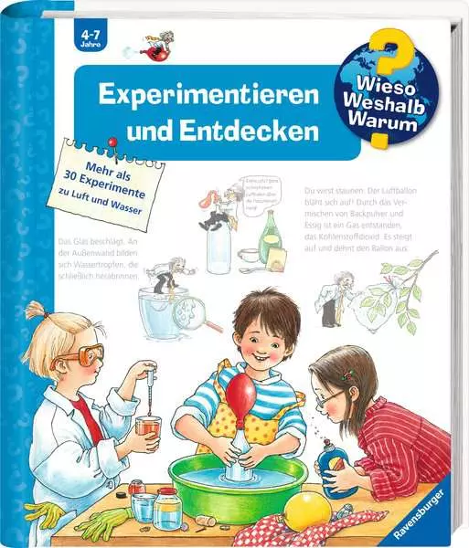Ravensburger Wieso? Weshalb? Warum?. Band 29 - Experimentieren und Entdecken