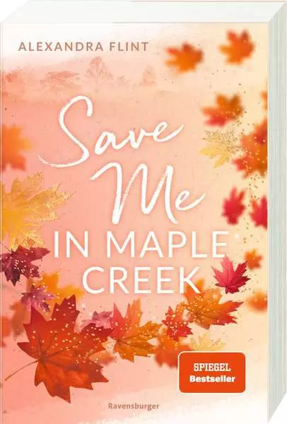 Ravensburger Maple-Creek-Reihe. Band 2 - Save Me in Maple Creek