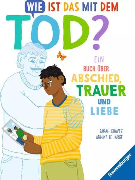 Wie ist das mit dem Tod?