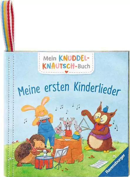 Mein Knuddel-Knautsch-Buch - Meine ersten Kinderlieder