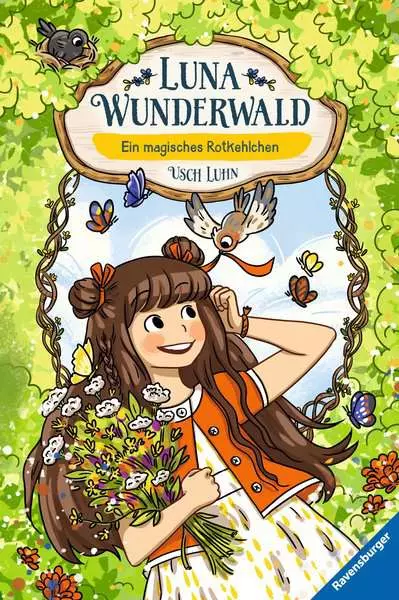 Luna Wunderwald. Band 4 - Ein magisches Rotkehlchen