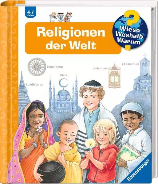 Ravensburger Wieso? Weshalb? Warum?. Band 23 - Religionen der Welt