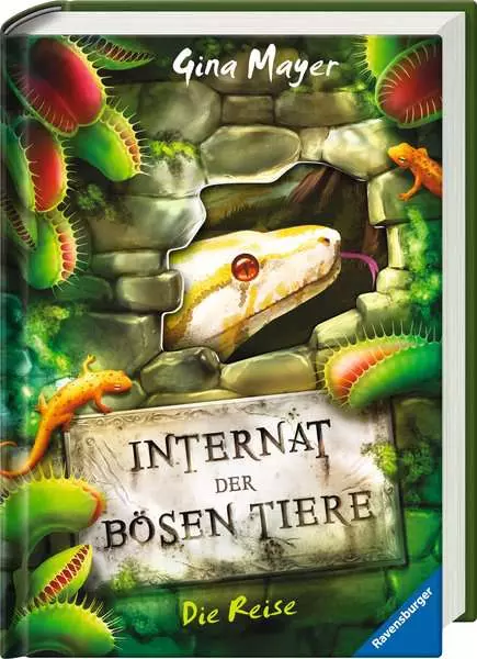 Internat der bösen Tiere. Band 3 - Die Reise