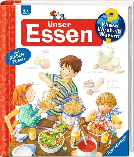 Ravensburger Wieso? Weshalb? Warum?. Band 19 - Unser Essen