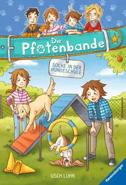 Die Pfotenbande. Band 5 - Socke in der Hundeschule