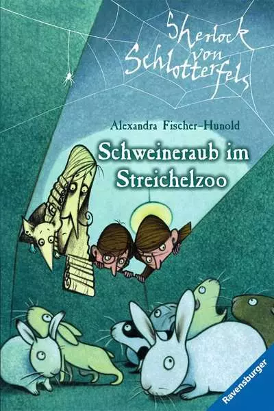 Sherlock von Schlotterfels. Band 4 - Schweineraub im Streichelzoo