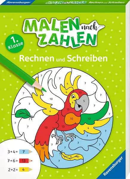 Malen nach Zahlen - 1. Klasse: Rechnen und Schreiben