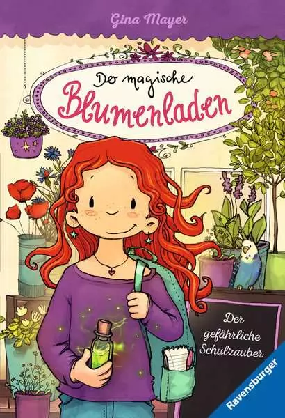 Der magische Blumenladen. Band 9 - Der gefährliche Schulzauber