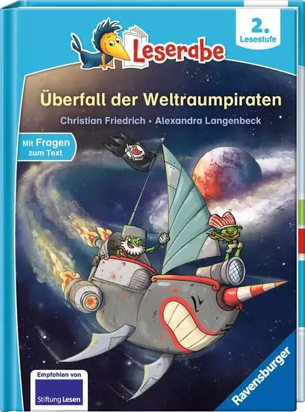 Leserabe 2. Lesestufe - Überfall der Weltraumpiraten