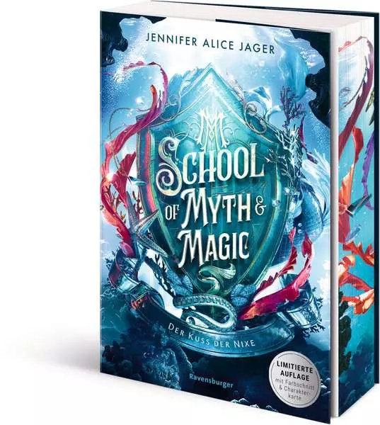 School of Myth & Magic. Band 1 - Der Kuss der Nixe