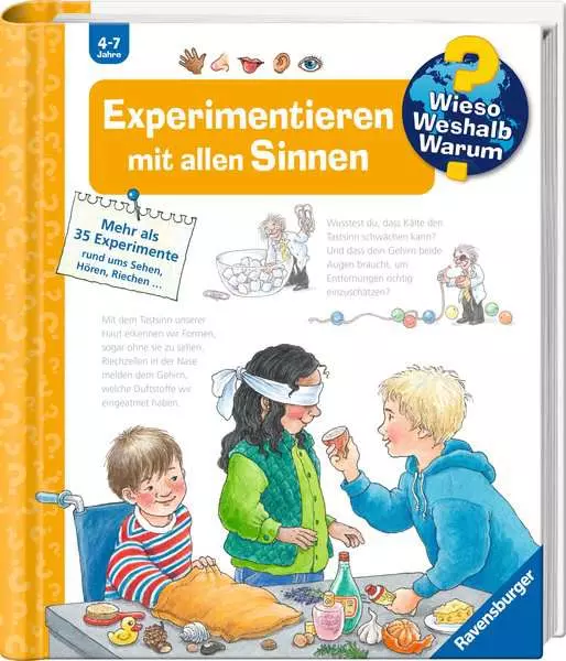 Ravensburger Wieso? Weshalb? Warum?. Band 31 - Experimentieren mit allen Sinnen