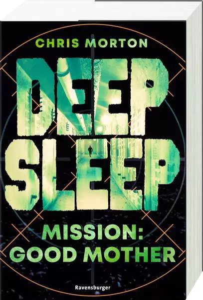 Deep Sleep. Band 3 - Mission: Good Mother