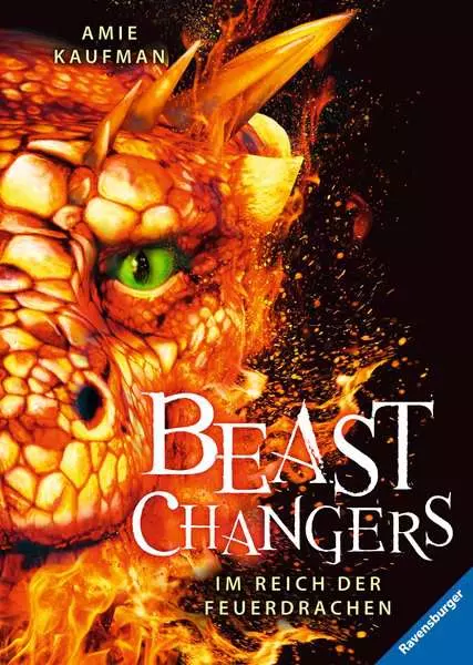 Beast Changers. Band 2 - Im Reich der Feuerdrachen