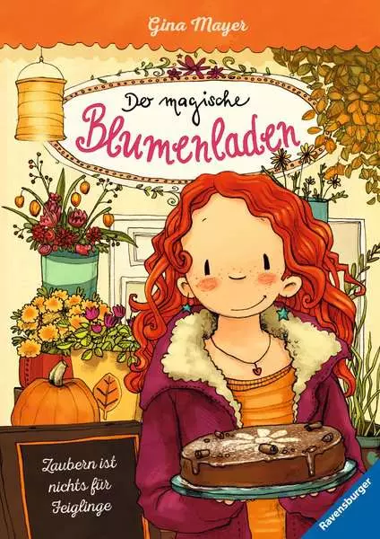Der magische Blumenladen. Band 3 - Zaubern ist nichts für Feiglinge