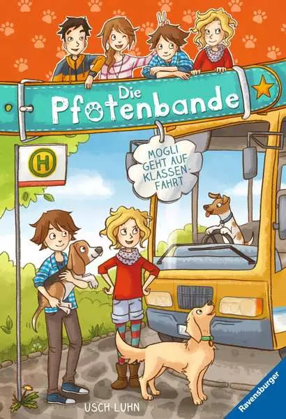 Die Pfotenbande. Band 4 - Mogli geht auf Klassenfahrt