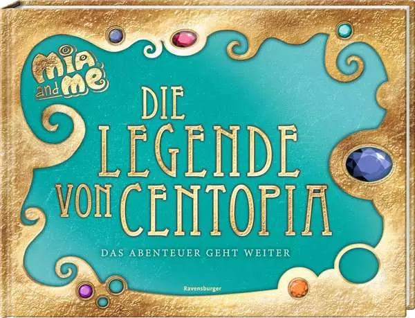 Ravensburger Mia and me - Die Legende von Centopia