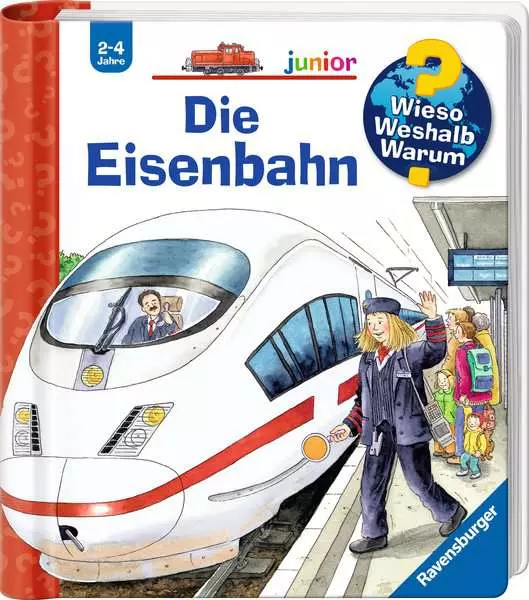 Ravensburger Wieso? Weshalb? Warum? junior. Band 9 - Die Eisenbahn