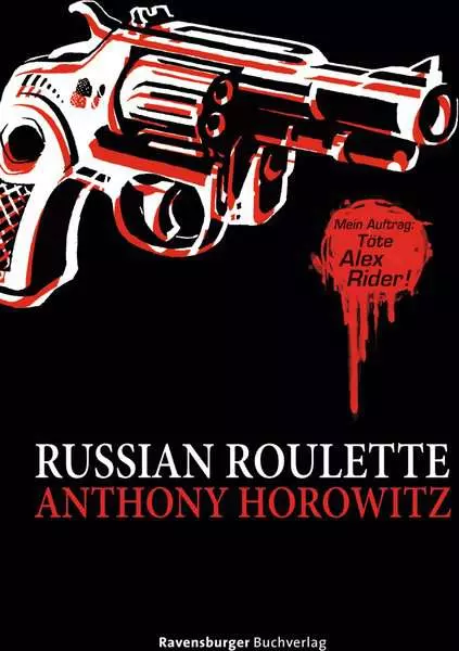 Alex Rider. Band 11 - Russian Roulette