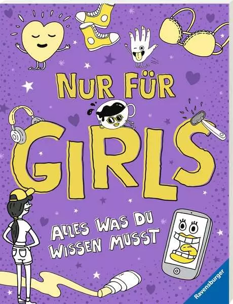 Nur für Girls - Alles was du wissen musst