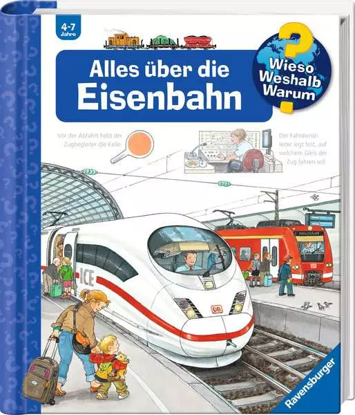 Ravensburger Wieso? Weshalb? Warum?. Band 8 - Alles über die Eisenbahn