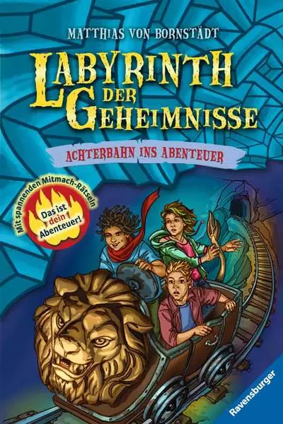 Labyrinth der Geheimnisse. Band 1 - Achterbahn ins Abenteuer