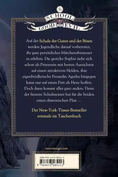 The School for Good and Evil. Band 1 - Es kann nur eine geben