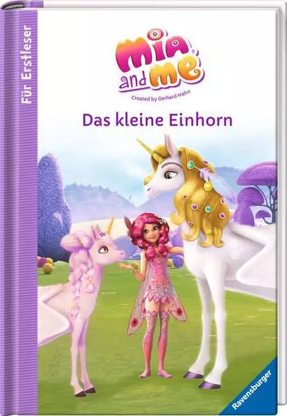 Mia and me - Das kleine Einhorn - Für Erstleser